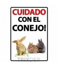 Cartel "Cuidado con el Conejo"